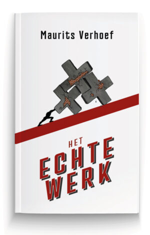 Het echte werk